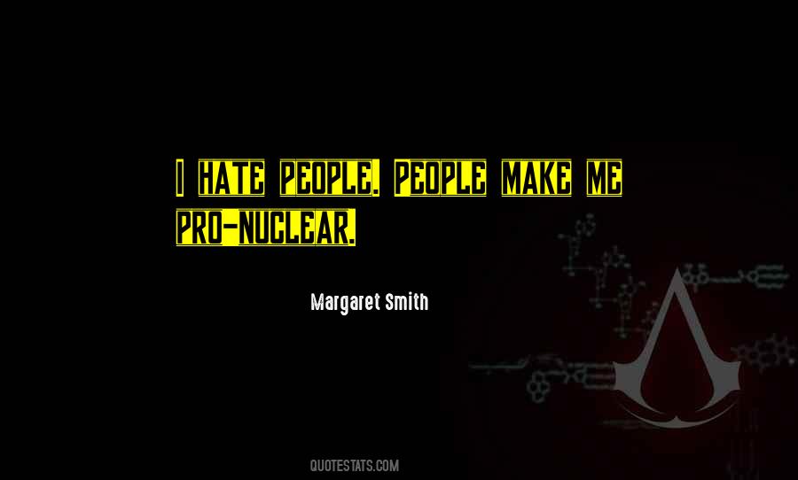 Margaret Smith Quotes #1470732