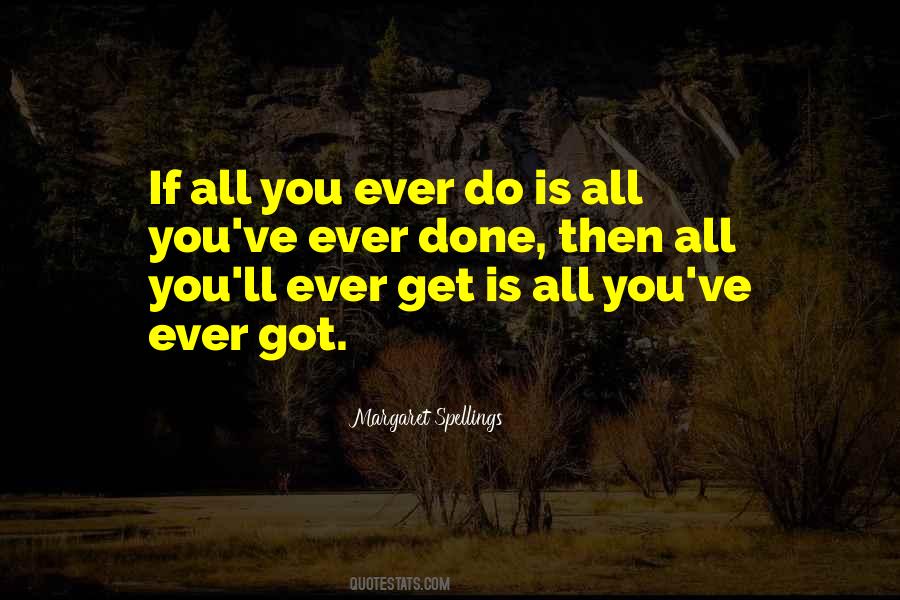 Margaret Spellings Quotes #1143360 Margaret Spellings Quotes #1143360