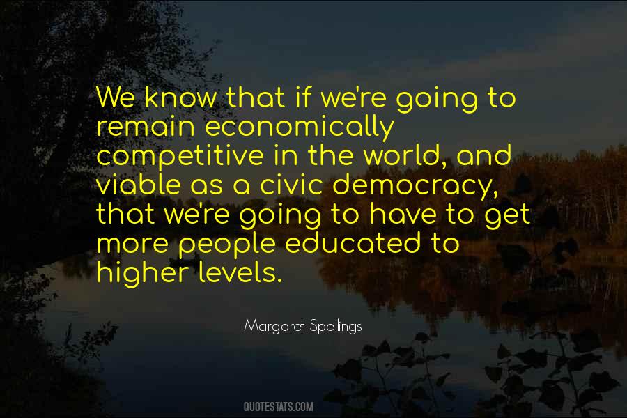 Margaret Spellings Quotes #809972