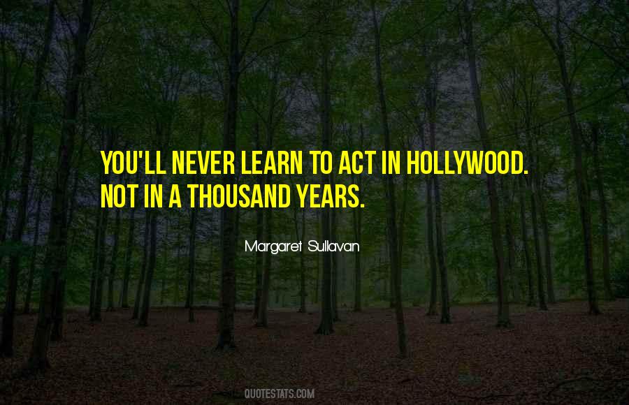 Margaret Sullavan Quotes #1510688 Margaret Sullavan Quotes #1510688