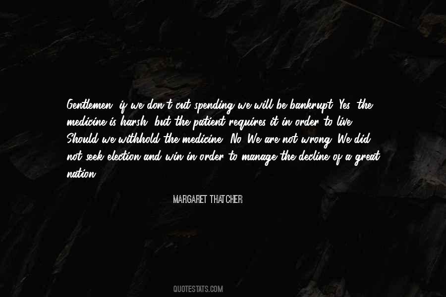 Margaret Thatcher Quotes #1671464