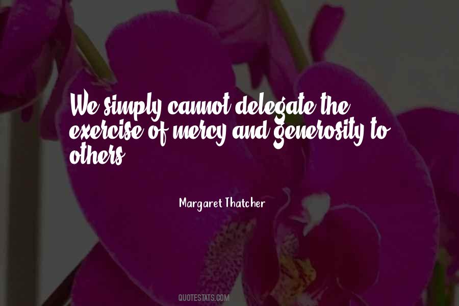 Margaret Thatcher Quotes #1834618