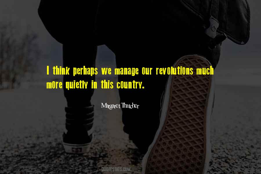 Margaret Thatcher Quotes #634453