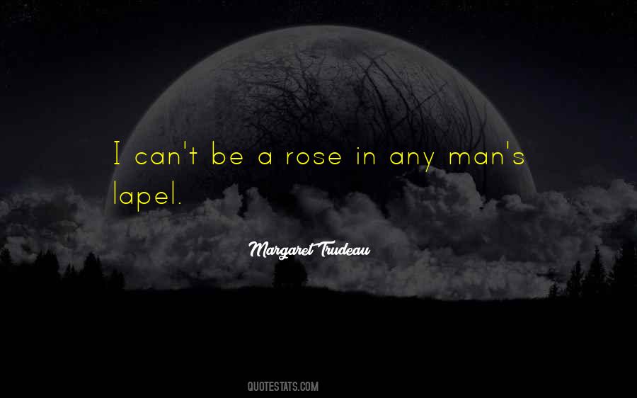 Margaret Trudeau Quotes #1053118 Margaret Trudeau Quotes #1053118