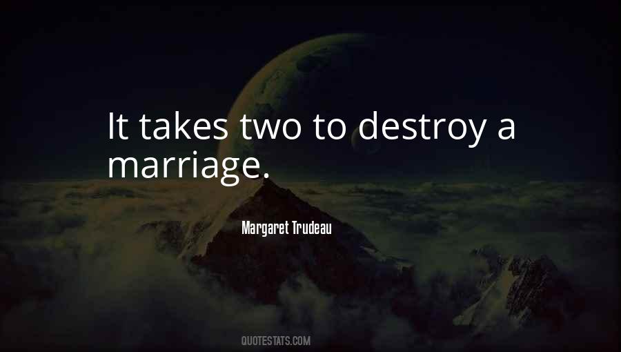 Margaret Trudeau Quotes #516977