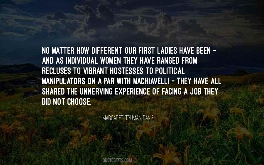 Margaret Truman Daniel Quotes #549353