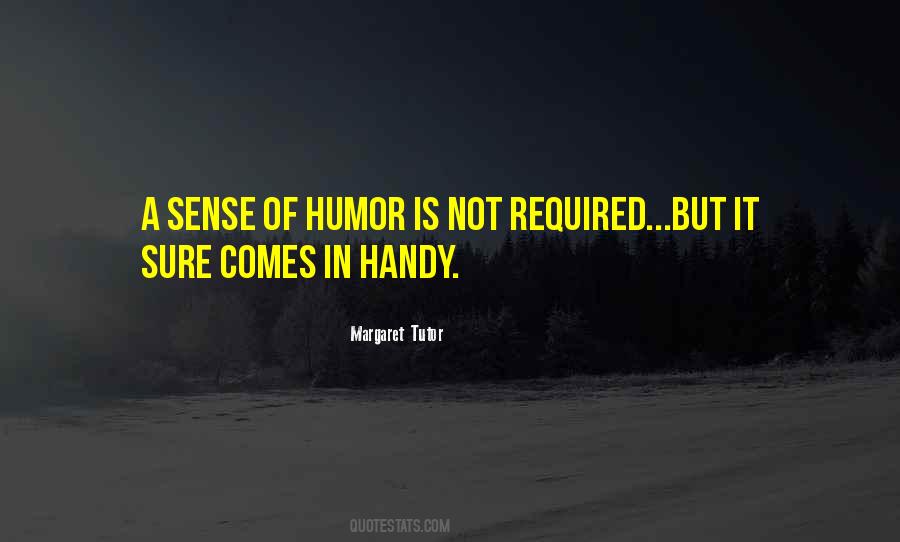 Margaret Tutor Quotes #1610512