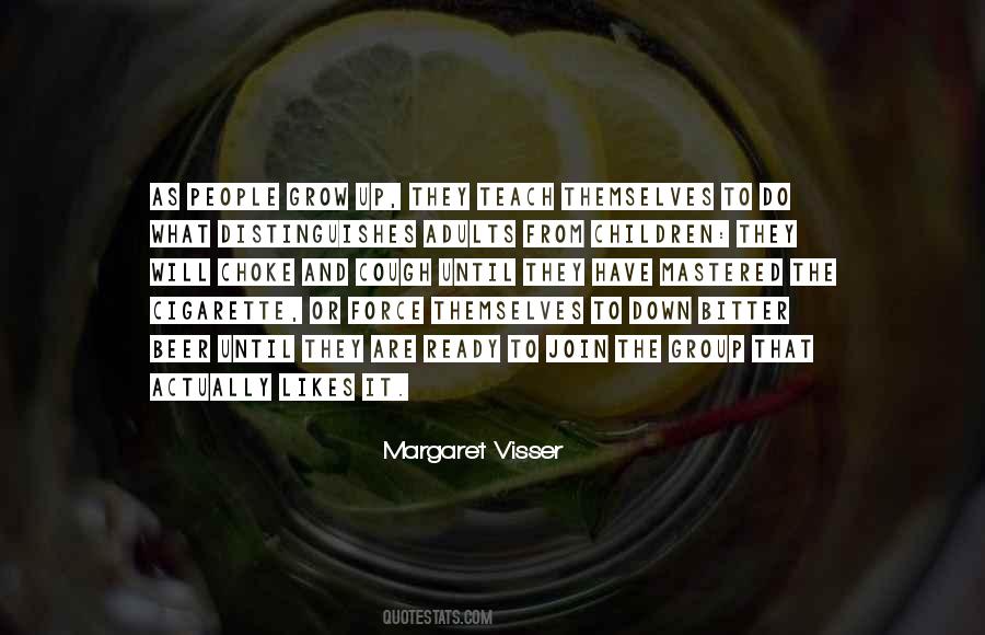 Margaret Visser Quotes #1491306