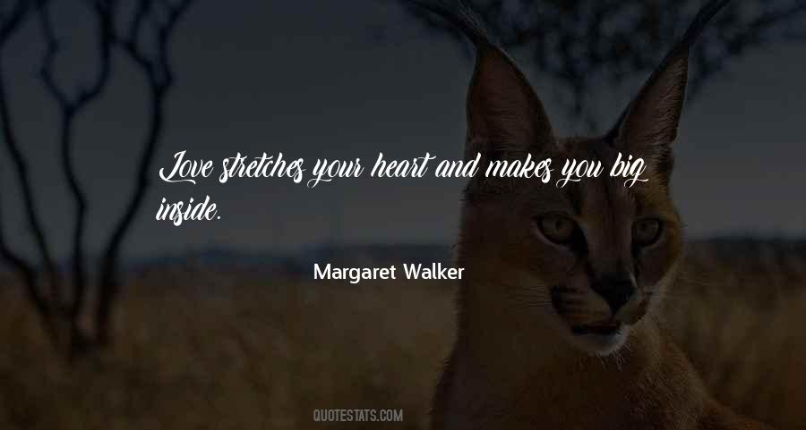 Margaret Walker Quotes #1120981