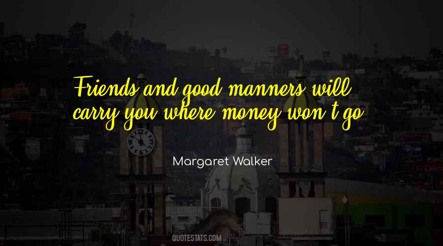 Margaret Walker Quotes #1503388