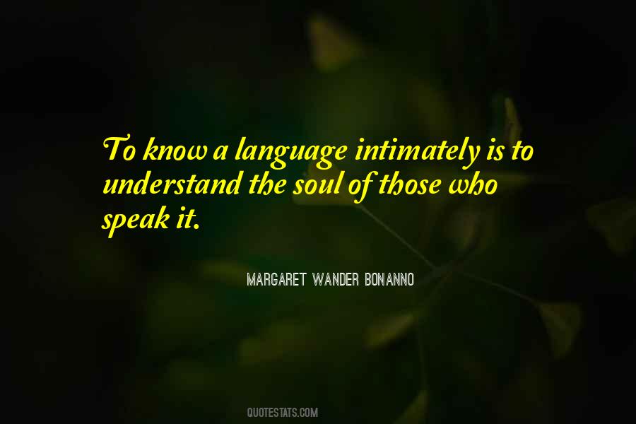 Margaret Wander Bonanno Quotes #1372806