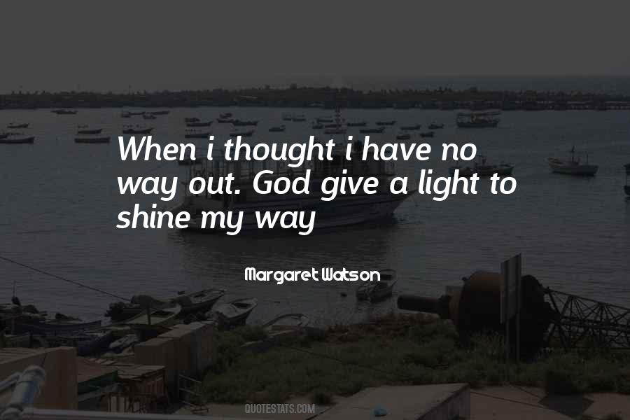 Margaret Watson Quotes #1398181