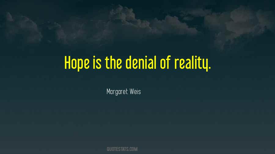 Margaret Weis Quotes #1271185
