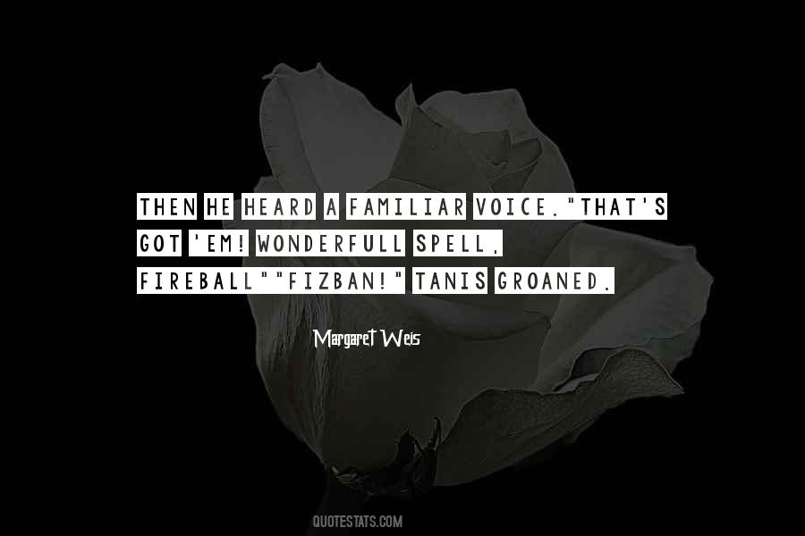 Margaret Weis Quotes #1553620