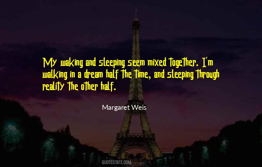 Margaret Weis Quotes #1573463