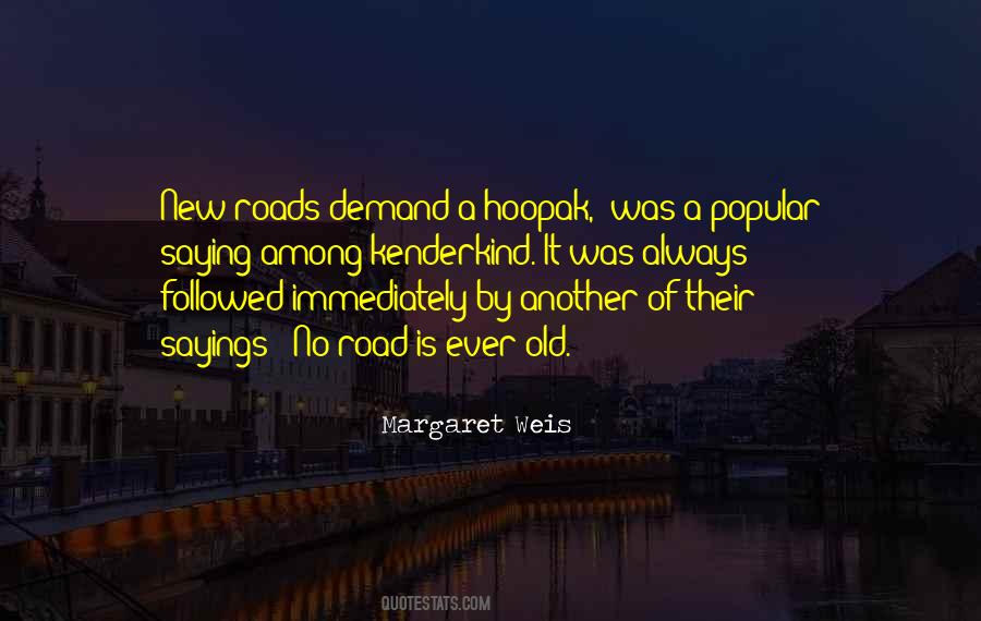 Margaret Weis Quotes #839197