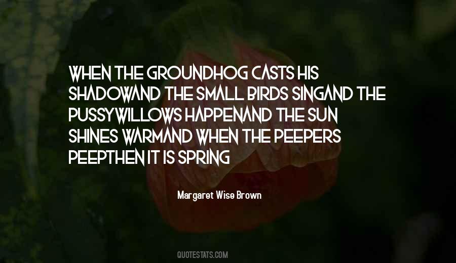 Margaret Wise Brown Quotes #1054878