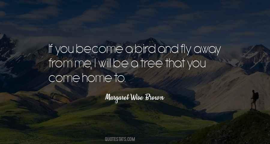 Margaret Wise Brown Quotes #1561770