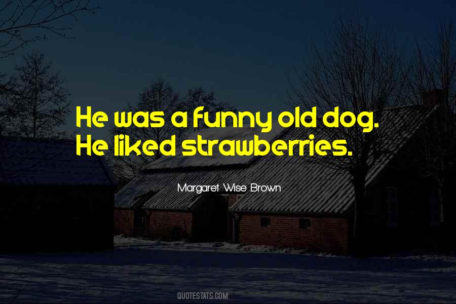 Margaret Wise Brown Quotes #805515
