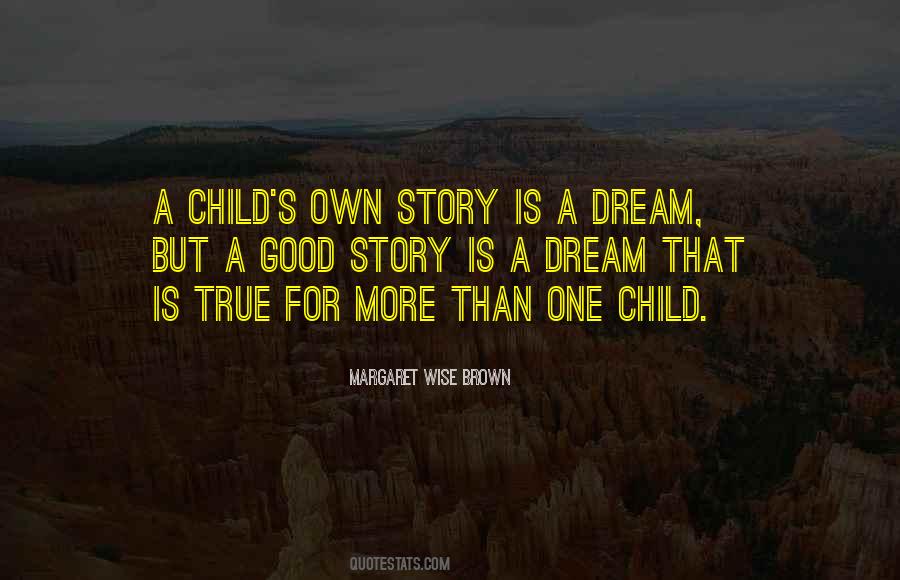 Margaret Wise Brown Quotes #899755