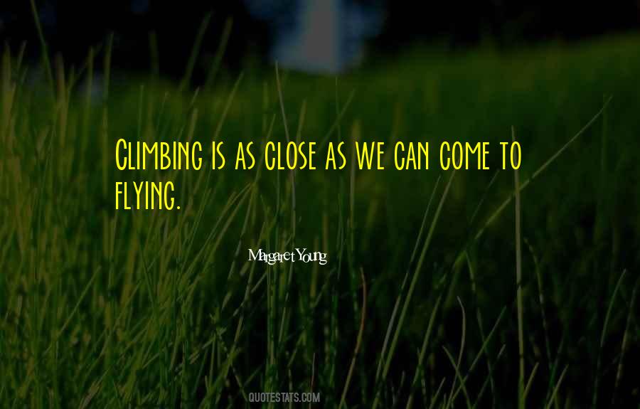 Margaret Young Quotes #594918