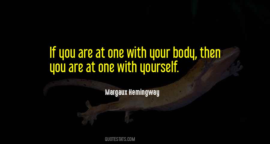 Margaux Hemingway Quotes #1409085