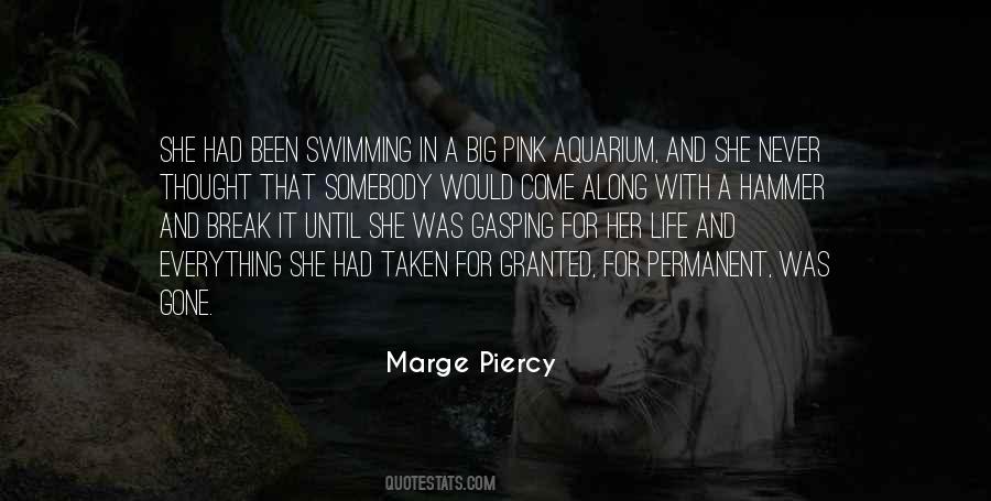 Marge Piercy Quotes #1023574