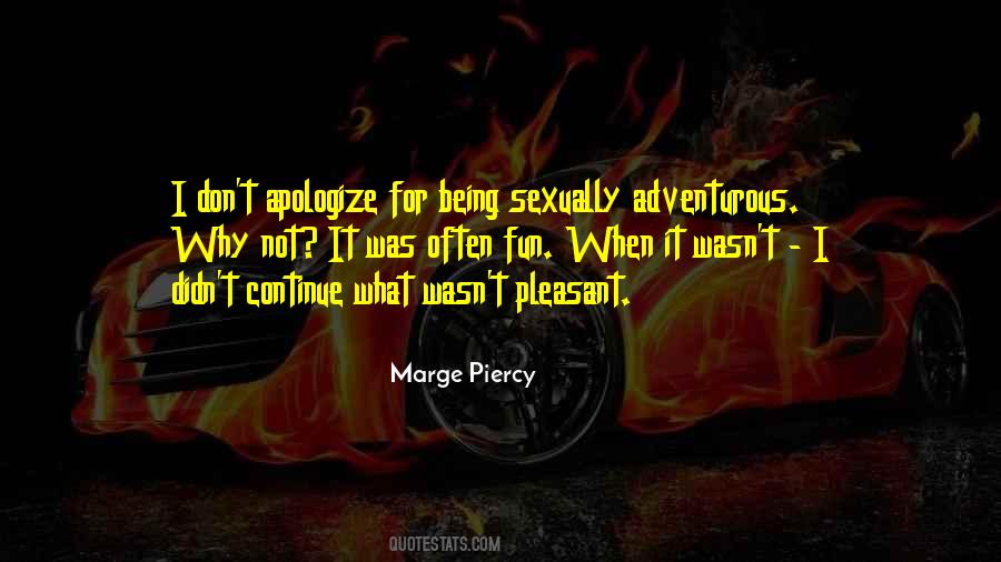 Marge Piercy Quotes #1418757