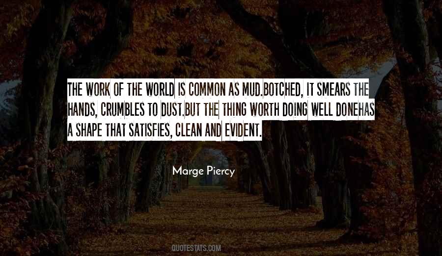 Marge Piercy Quotes #1673562