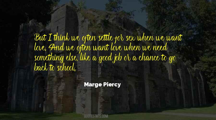 Marge Piercy Quotes #1689843
