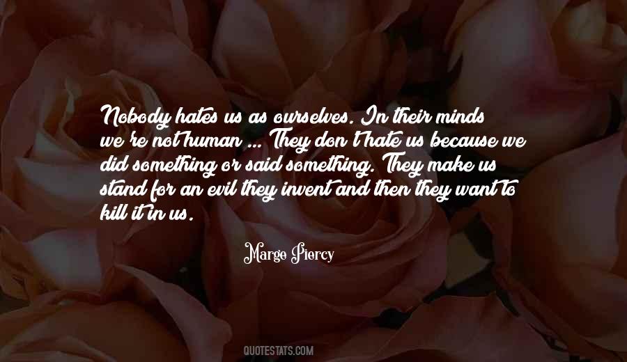 Marge Piercy Quotes #785864