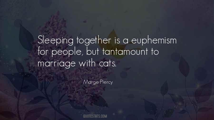 Marge Piercy Quotes #82168