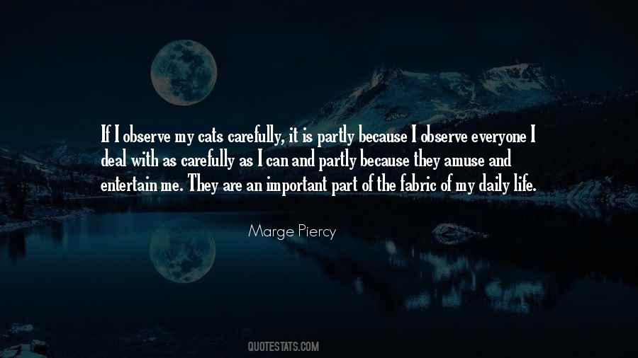 Marge Piercy Quotes #826598