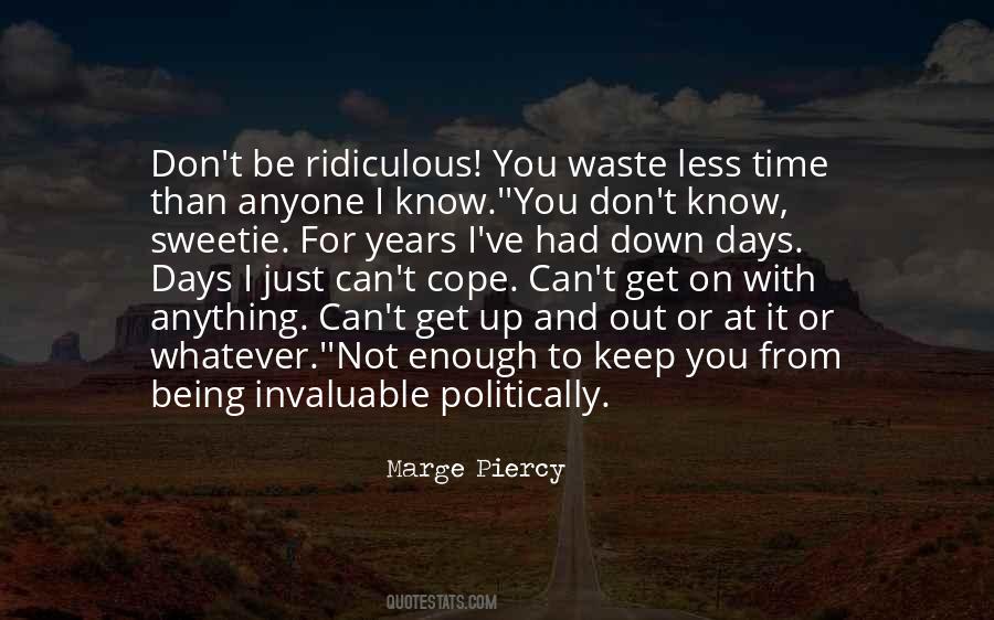 Marge Piercy Quotes #850744