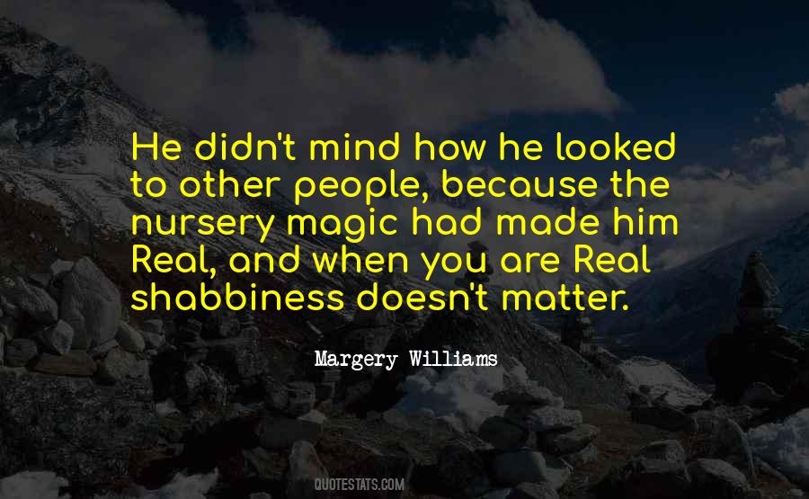 Margery Williams Quotes #1481452