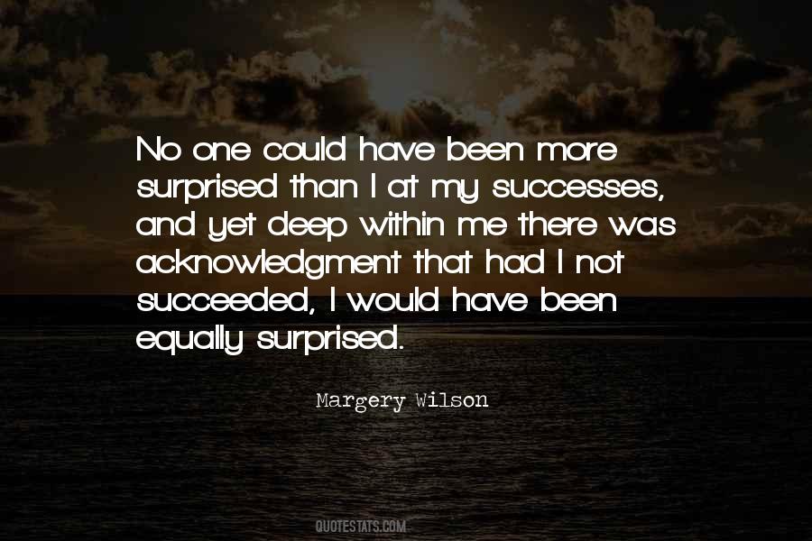 Margery Wilson Quotes #1301723