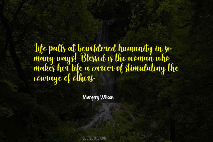 Margery Wilson Quotes #595228