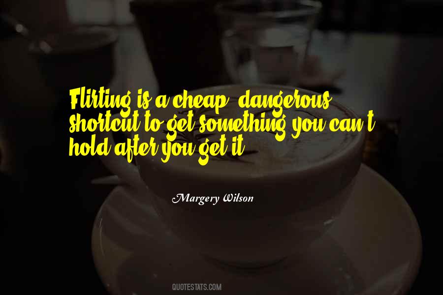 Margery Wilson Quotes #732292