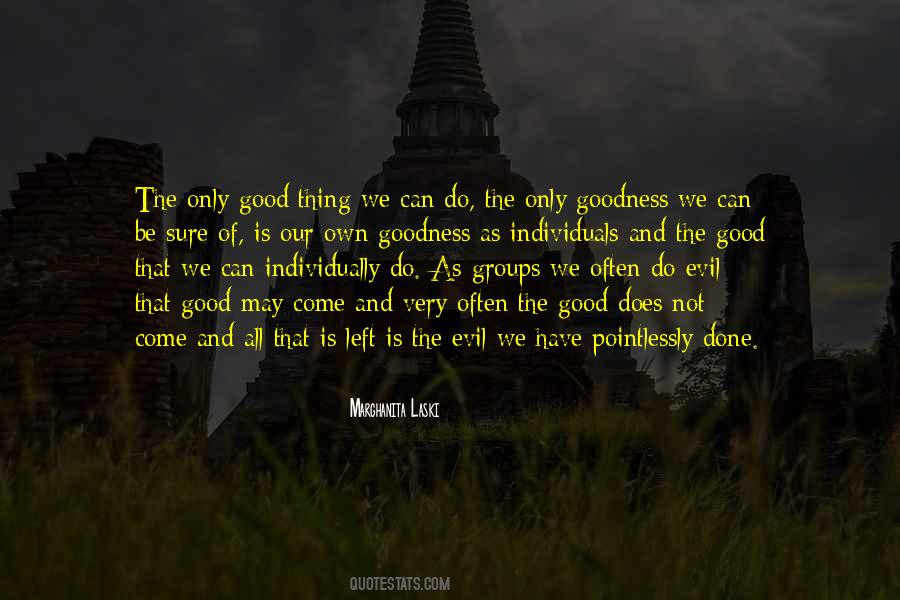 Marghanita Laski Quotes #1582147