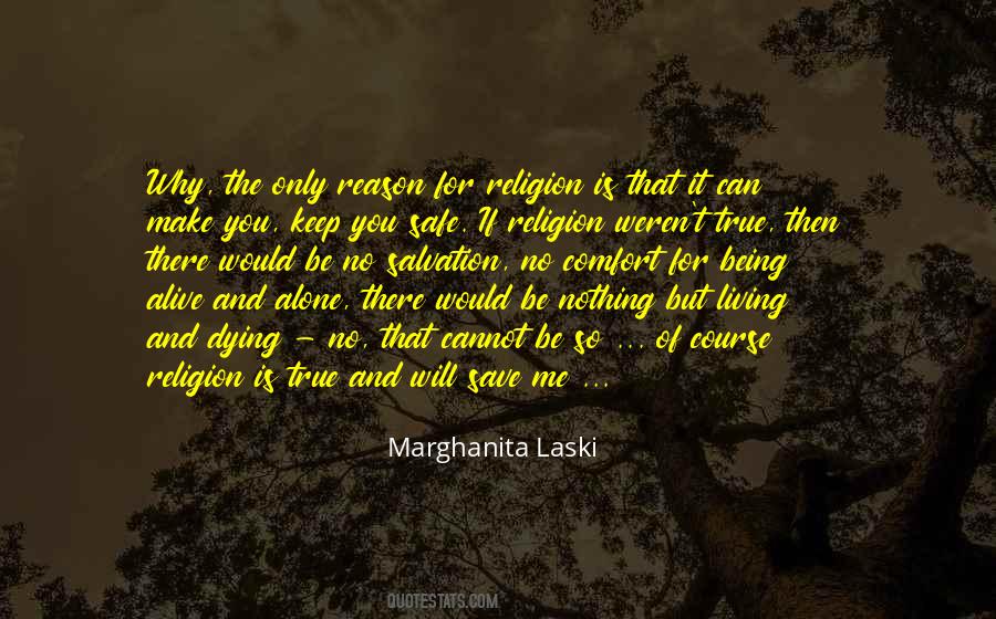 Marghanita Laski Quotes #935179