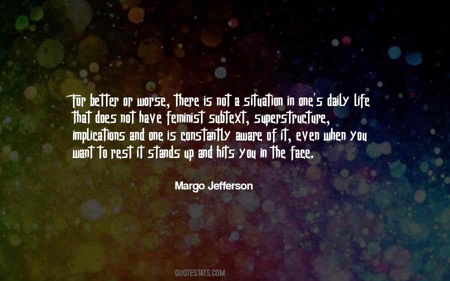 Margo Jefferson Quotes #364795