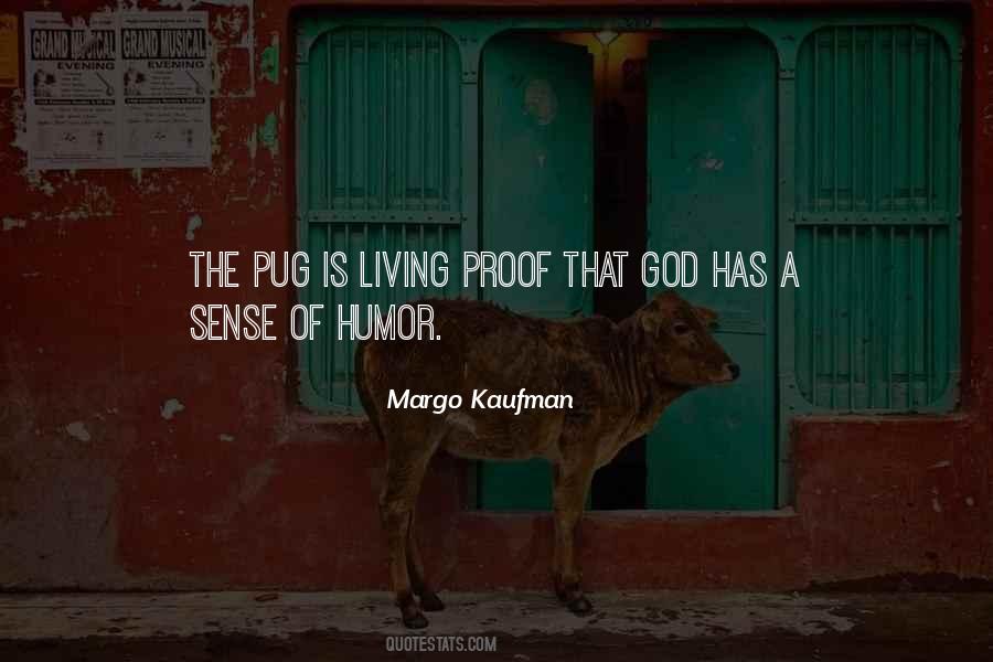 Margo Kaufman Quotes #1040973