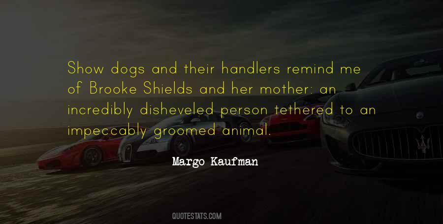 Margo Kaufman Quotes #1441844