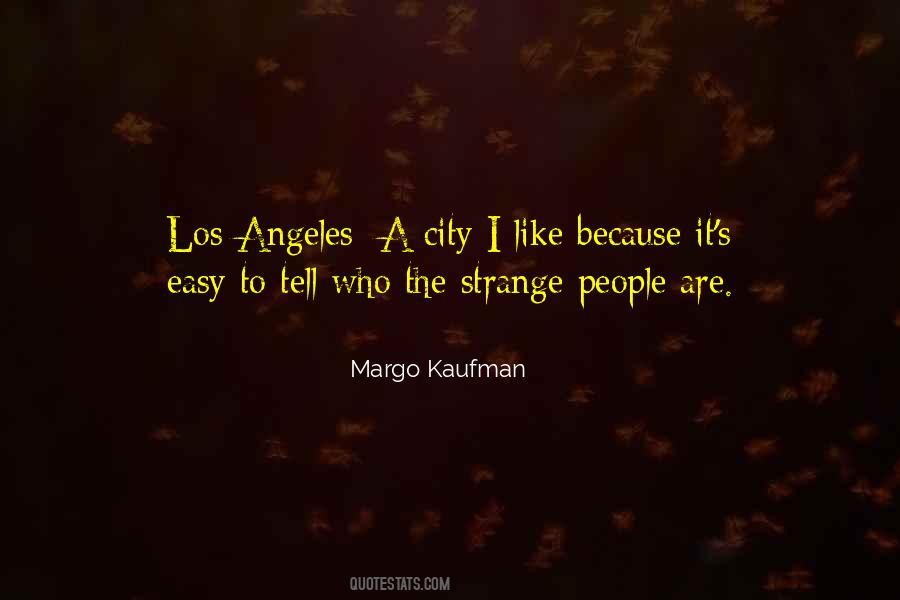 Margo Kaufman Quotes #1597002