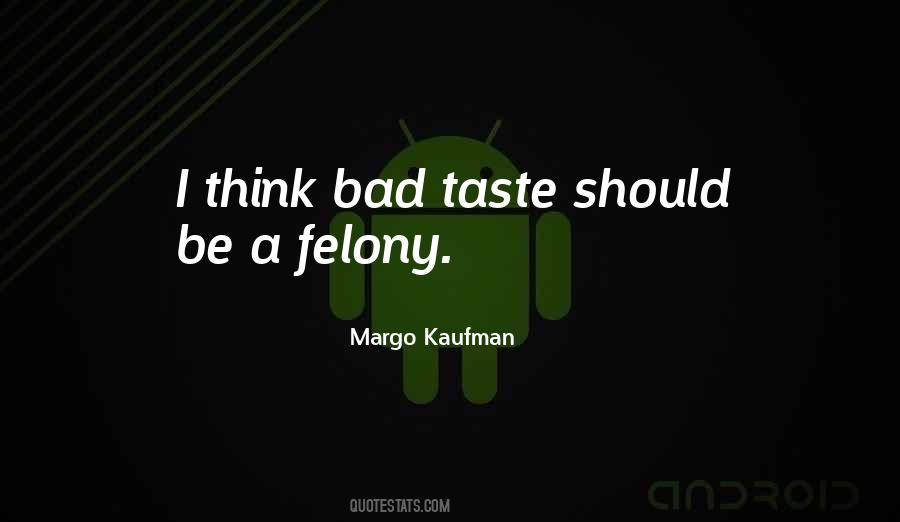 Margo Kaufman Quotes #1860235