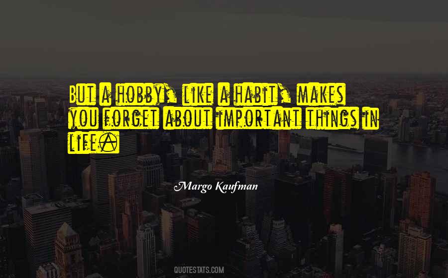 Margo Kaufman Quotes #87242