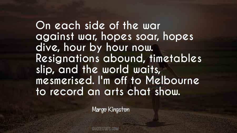 Margo Kingston Quotes #1697523