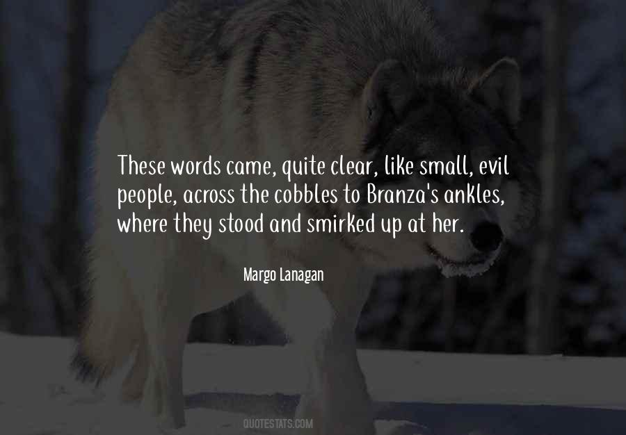 Margo Lanagan Quotes #1791094