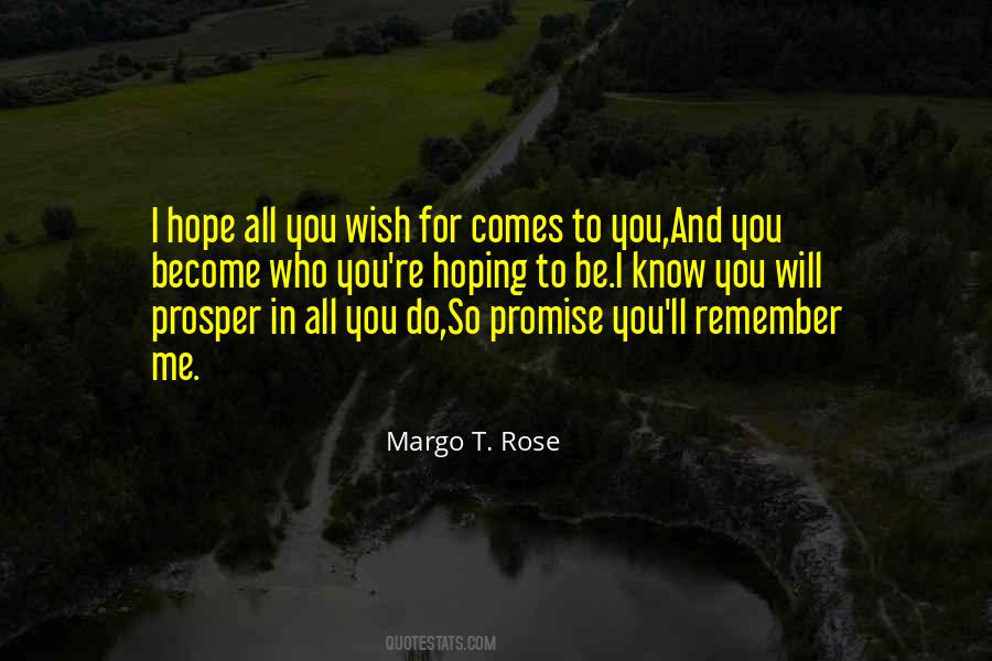 Margo T. Rose Quotes #323773