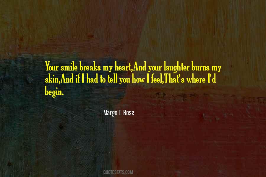 Margo T. Rose Quotes #704403